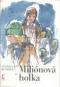 Foto knihy Miliónová holka