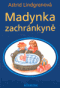 Foto knihy Madynka zachránkyně