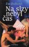 Foto knihy Na slzy nebyl čas