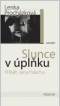 Foto knihy Slunce v úplňku - Příběh Jana Palacha Foto knihy Slunce v úplňku - Příběh Jana Palacha