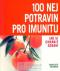 Foto knihy 100 nej potravin pro imunitu - Jak si chránit zdraví