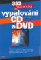 Foto knihy 333 tipů a triků pro vypalování CD a DVD