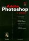 Foto knihy Adobe Photoshop v praxi + CD
