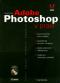 Foto knihy Adobe Photoshop v praxi + CD Foto knihy Adobe Photoshop v praxi + CD