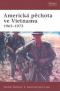 Foto knihy Americká pěchota ve Vietnamu 1965-1973