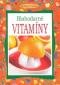 Foto knihy Blahodarné vitamíny
