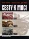 Foto knihy Cesty k moci Foto knihy Cesty k moci
