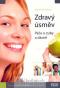 Foto knihy Zdravý úsměv - Péče o zuby a dásně Foto knihy Zdravý úsměv - Péče o zuby a dásně