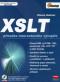 Foto knihy XSLT příručka internetového vývojáře