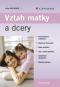 Foto knihy Vztah matky a dcery