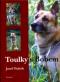 Foto knihy Toulky s Bobem Foto knihy Toulky s Bobem