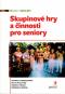 Foto knihy Skupinové hry a činnosti pro seniory