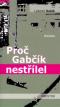 Foto knihy Proč Gabčík nestřílel