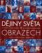 Foto knihy Dějiny světa v obrazech