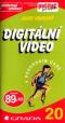 Foto knihy Digitální video v rekordním čase Foto knihy Digitální video v rekordním čase