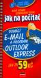Foto knihy Domácí e-mail a program Outlook Express Foto knihy Domácí e-mail a program Outlook Express