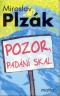 Foto knihy Pozor, padání skal Foto knihy Pozor, padání skal