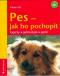 Foto knihy Pes - Jak ho pochopit
