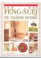 Foto knihy Feng Šuej ve vašem domě - Praktická příručka