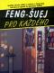 Foto knihy Feng-šuej pro každého Foto knihy Feng-šuej pro každého