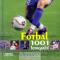 Foto knihy Fotbal - 1001 fotografií
