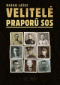 Foto knihy Velitelé praporů SOS Foto knihy Velitelé praporů SOS