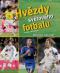 Foto knihy Hvězdy světového fotbalu Foto knihy Hvězdy světového fotbalu