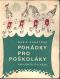 Foto knihy Pohádky pro poškoláky