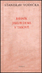 Foto knihy Básník Jakub Deml v Tasově Foto knihy Básník Jakub Deml v Tasově