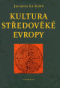 Foto knihy Kultura středověké Evropy Foto knihy Kultura středověké Evropy