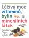 Foto knihy Léčivá moc vitamínů, bylin a minerálních látek