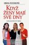 Foto knihy Když ženy mají své dny
