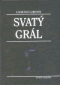 Foto knihy Svatý Grál Foto knihy Svatý Grál