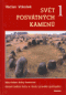 Foto knihy Svět posvátných kamenů 1 Foto knihy Svět posvátných kamenů 1