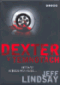 Foto knihy Dexter v temnotách