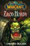 Foto knihy World of WarCraft - Zrod Hordy