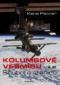 Foto knihy Kolumbové vesmíru; Díl 2. Souboj o stanice