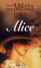 Foto knihy Město jako Alice