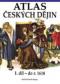 Foto knihy Atlas českých dějin (Díl 1) do r. 1618