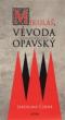 Foto knihy Mikuláš, vévoda opavský Foto knihy Mikuláš, vévoda opavský