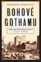 Foto knihy Bohové Gothamu