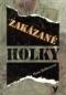 Foto knihy Zakázané holky