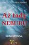 Foto knihy Až tady nebudu Foto knihy Až tady nebudu