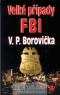Foto knihy Velké případy FBI