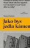 Foto knihy Jako bys jedla kámen Foto knihy Jako bys jedla kámen