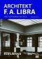 Foto knihy Architekt F. A. Libra - Hrst vzpomínek na otce