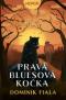 Foto knihy Pravá bluesová kočka Foto knihy Pravá bluesová kočka