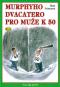 Foto knihy Murphyho dvacatero pro muže k 50