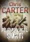 Foto knihy Pozorovatel smrti Foto knihy Pozorovatel smrti