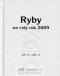 Foto knihy Horoskopy 2009 - Ryby Foto knihy Horoskopy 2009 - Ryby
